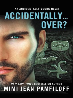 cover image of Accidentally... Over?